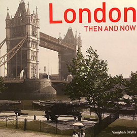 image of the book:  London Then and Now